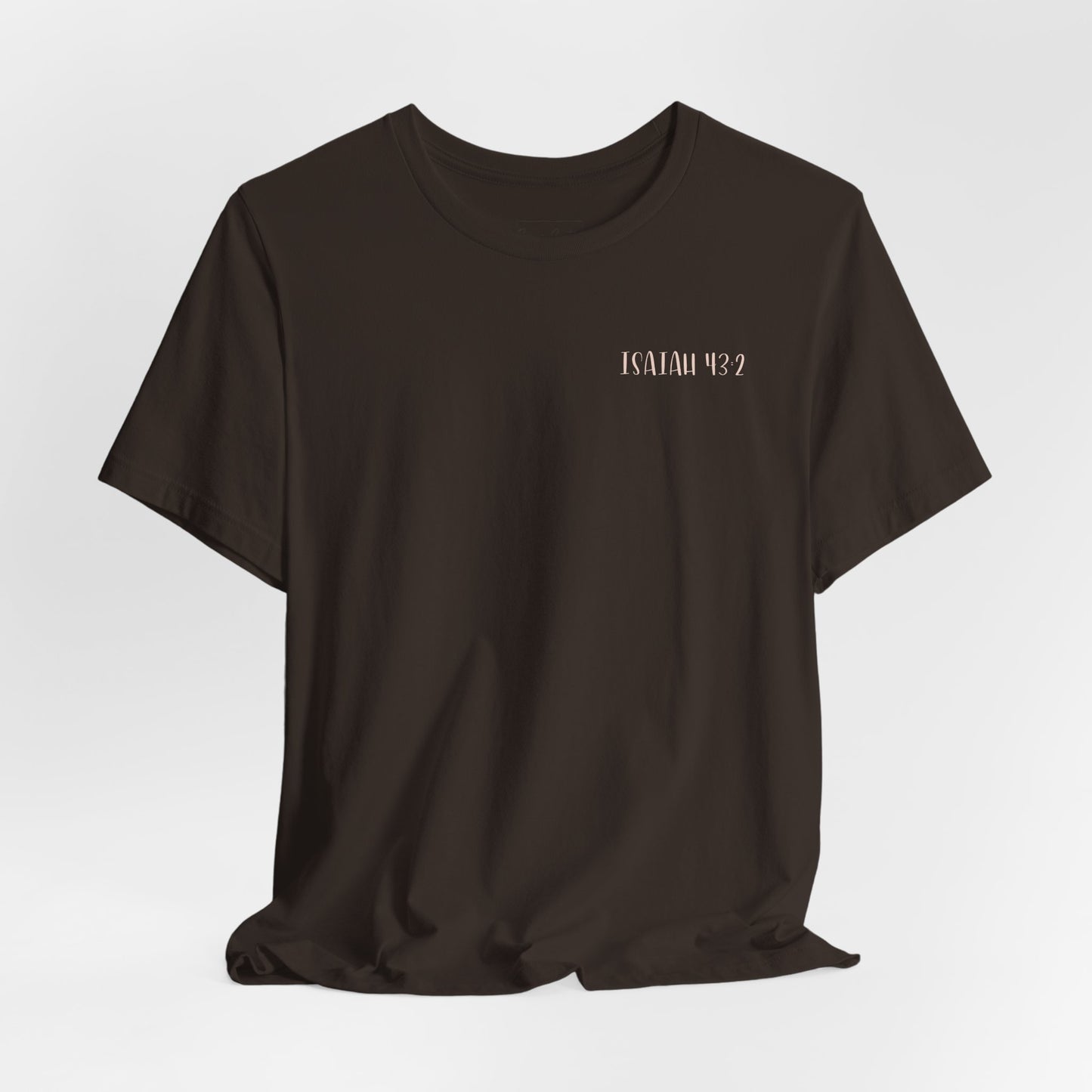 Gordy Fundraiser - Bella + Canvas Isaiah 43:2 Unisex Tee, Inspirational Quote, Casual Wear, Gift for Nature Lovers, Eco-Friendly, Everyday Comfort