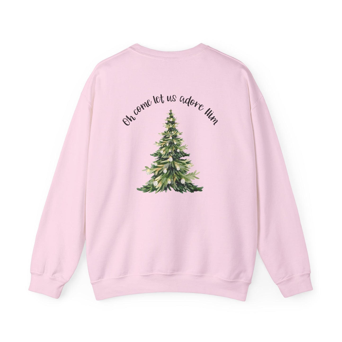 Christmas Tree Crewneck Sweatshirt - Oh Come Let Us Adore Him