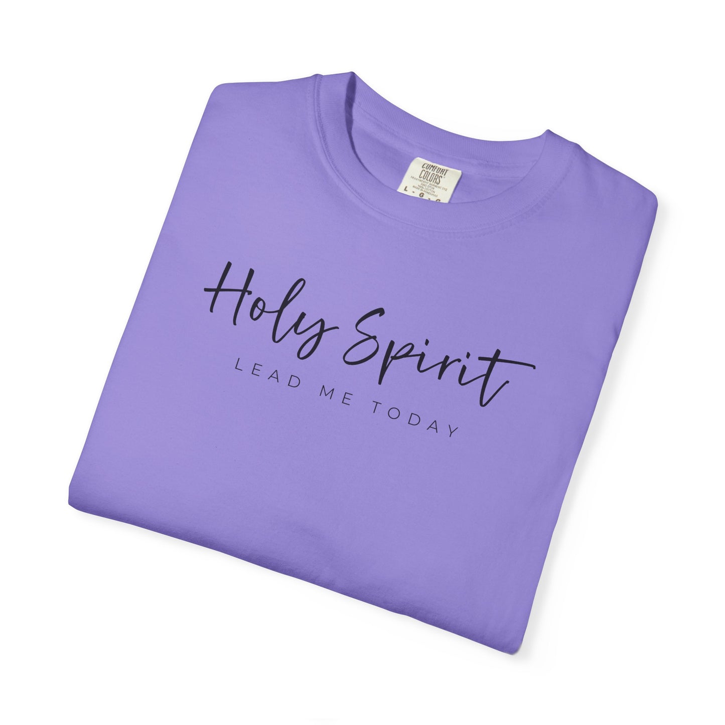 Comfort Colors Holy Spirit Unisex Garment-Dyed T-Shirt - Faith-Based Apparel for Everyday Wear, Spiritual Gift, Christian Tee, Inspirational Clothing