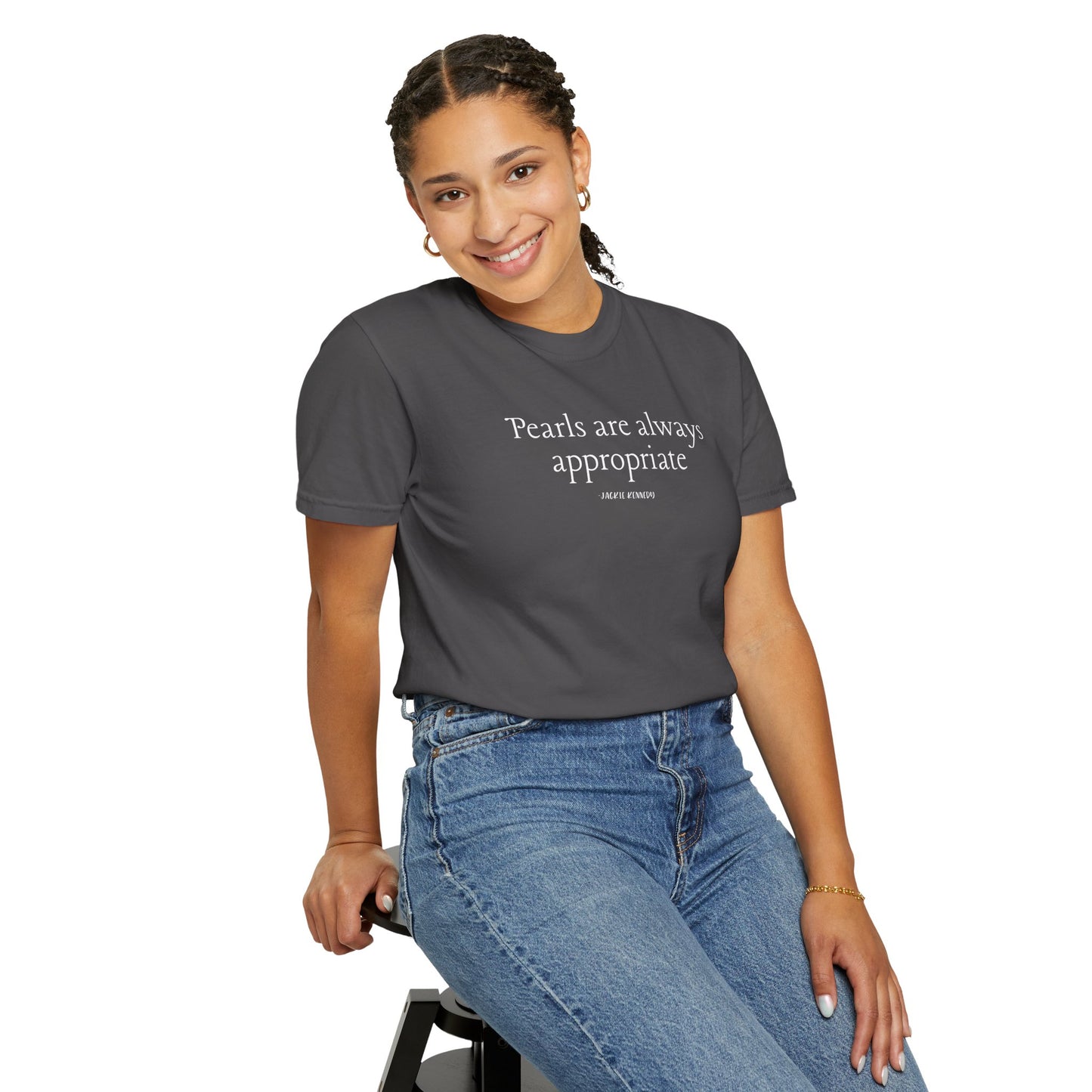 Comfort Colors Jackie Kennedy Garment-Dyed T-Shirt with Quote, Casual Wear, Gift for Her, Everyday Tee, Relaxed Fit