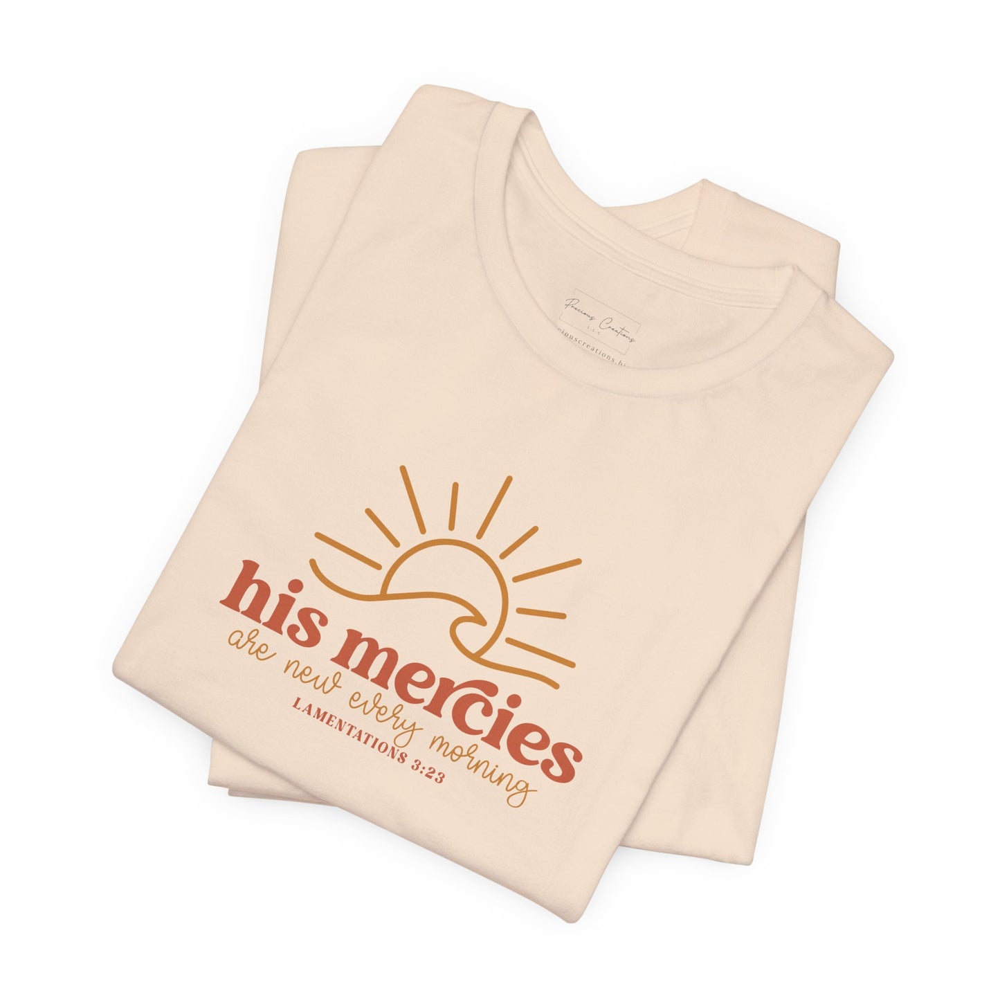 Bella + Canvas Inspirational Graphic Tee - His Mercies, Faith-Based Shirt, Casual Wear, Gift for Believers, Christian Apparel, Everyday Comfort