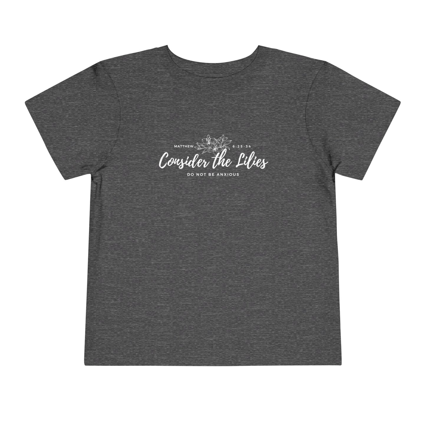 Bella + Canvas Toddler Inspirational Tee - "Consider the Lilies" - Cute Kids Shirt, Birthday Gift, Everyday Wear, Family Matching, Nature Lover