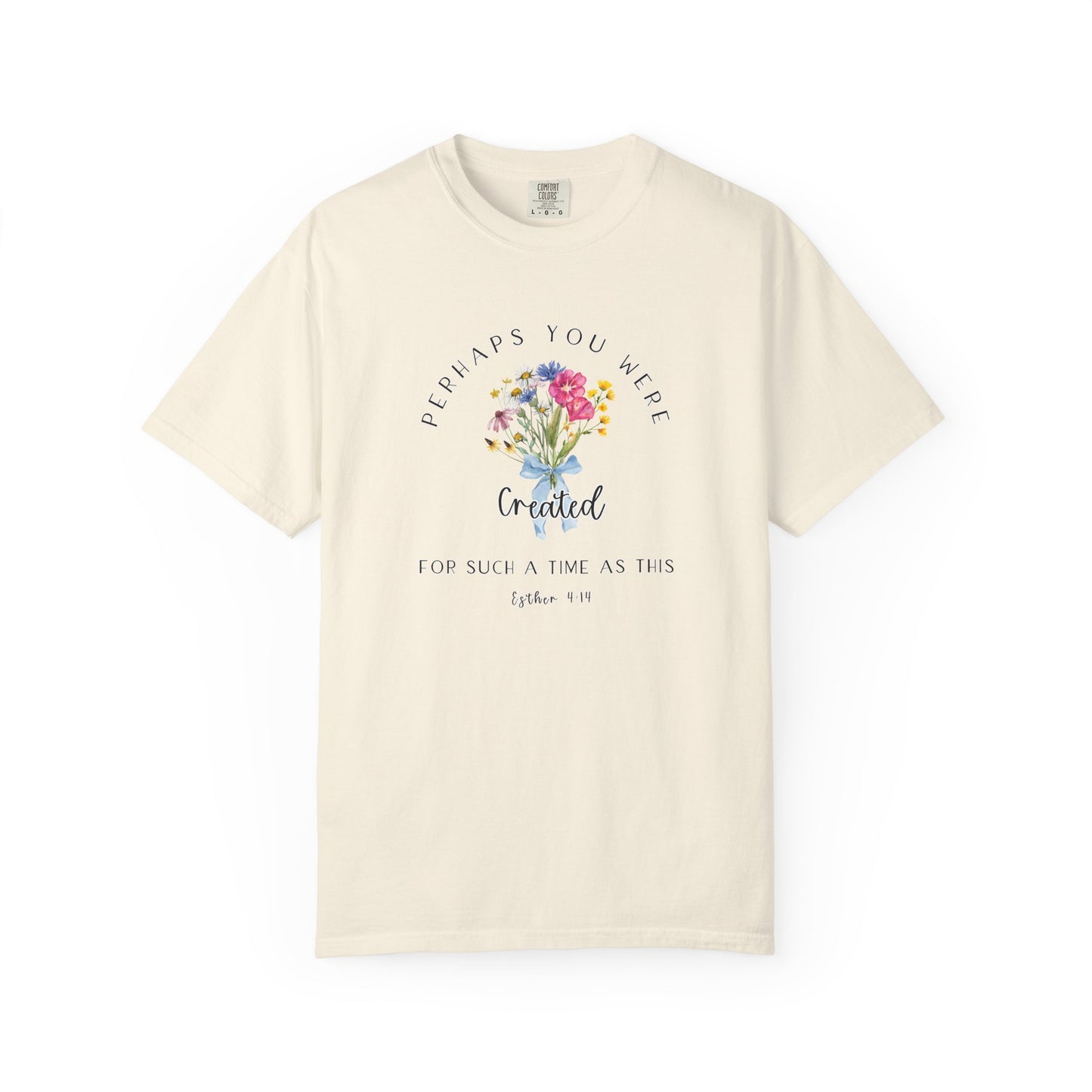 Comfort Colors Esther 4:14 Light colors Inspirational Floral T-Shirt, Unisex Garment-Dyed Tee, Perfect Gift, Spiritual Apparel, Thoughtful Quote Shirt, Everyday Wear
