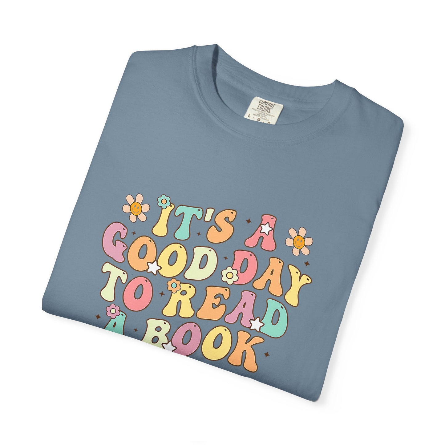 Comfort Colors Unisex Teacher It's a Good Day to Read a Book T-Shirt - Perfect for Teachers, Back to School, Gifts, Classroom Apparel, Casual Wear