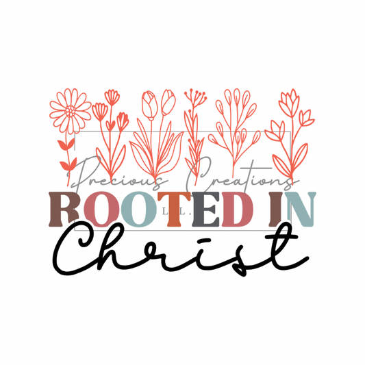 Rooted In Christ DTF