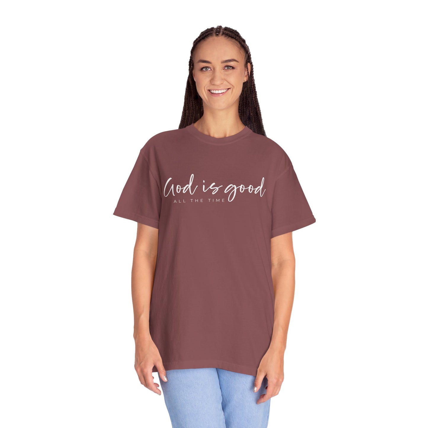 God is Good All the Time Garment-Dyed T-Shirt, Casual Tee, Unisex Fashion, Everyday Wear, Gift for Him and Her, Summer Style