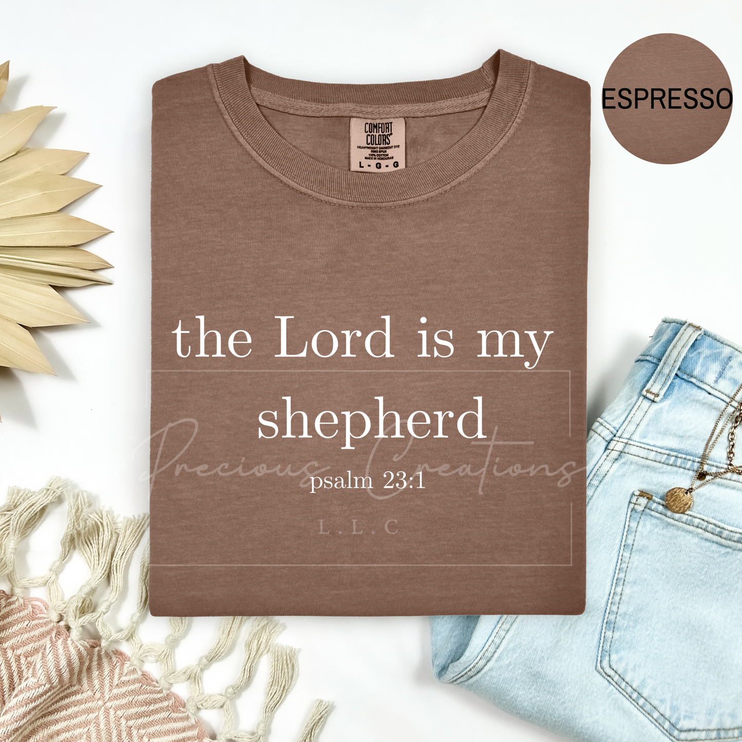 Psalm 23:1 Comfort Colors Tee