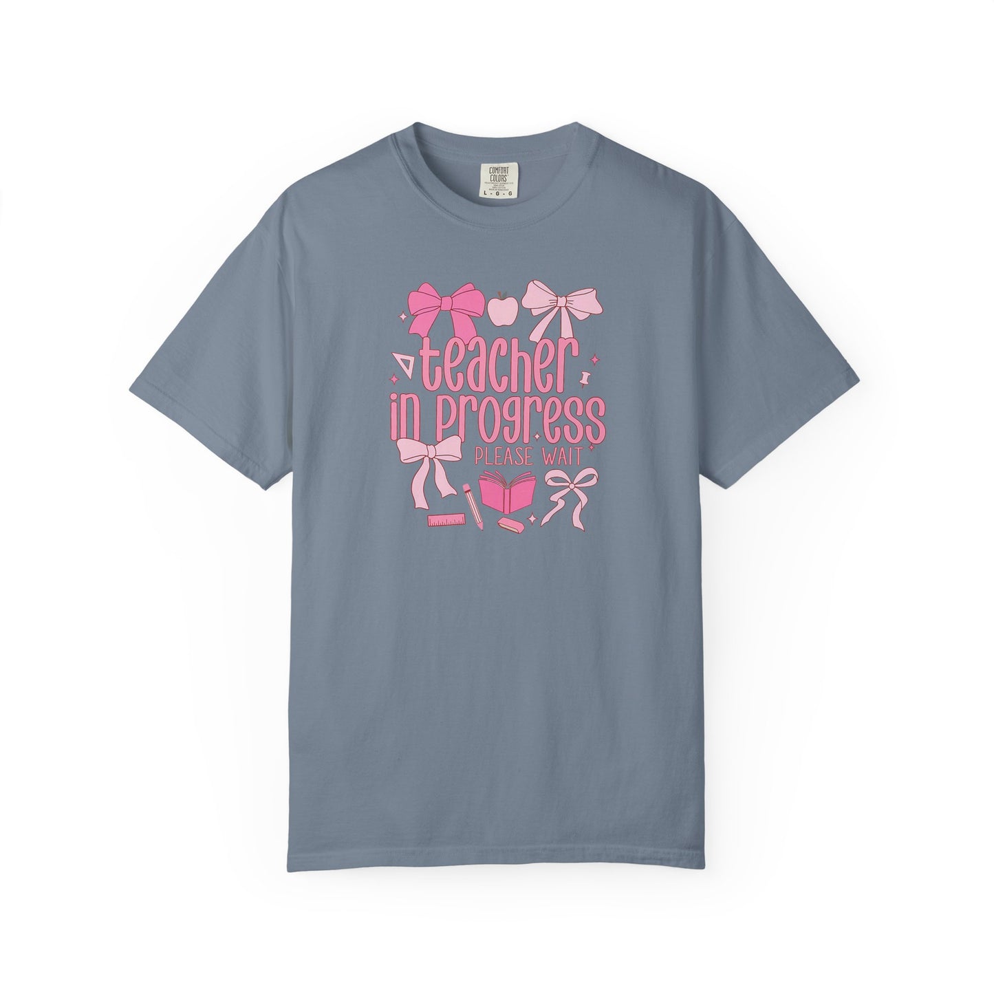 Comfort Colors Unisex Teacher in Progress T-Shirt - Perfect for Teachers, Back to School, Gifts, Classroom Apparel, Casual Wear
