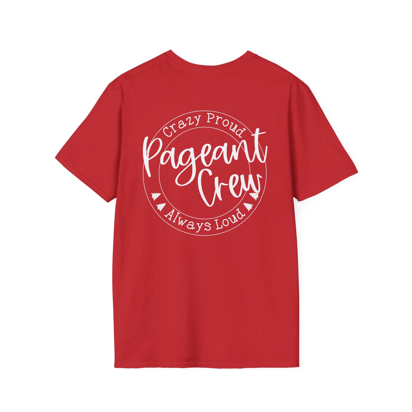 Gordy Fundraiser - Gildan Crazy Proud Pageant Crew T-Shirt | Unisex Softstyle Tee for Pageant Supporters, Event Teams, Gifts, Celebrations, Fundraisers