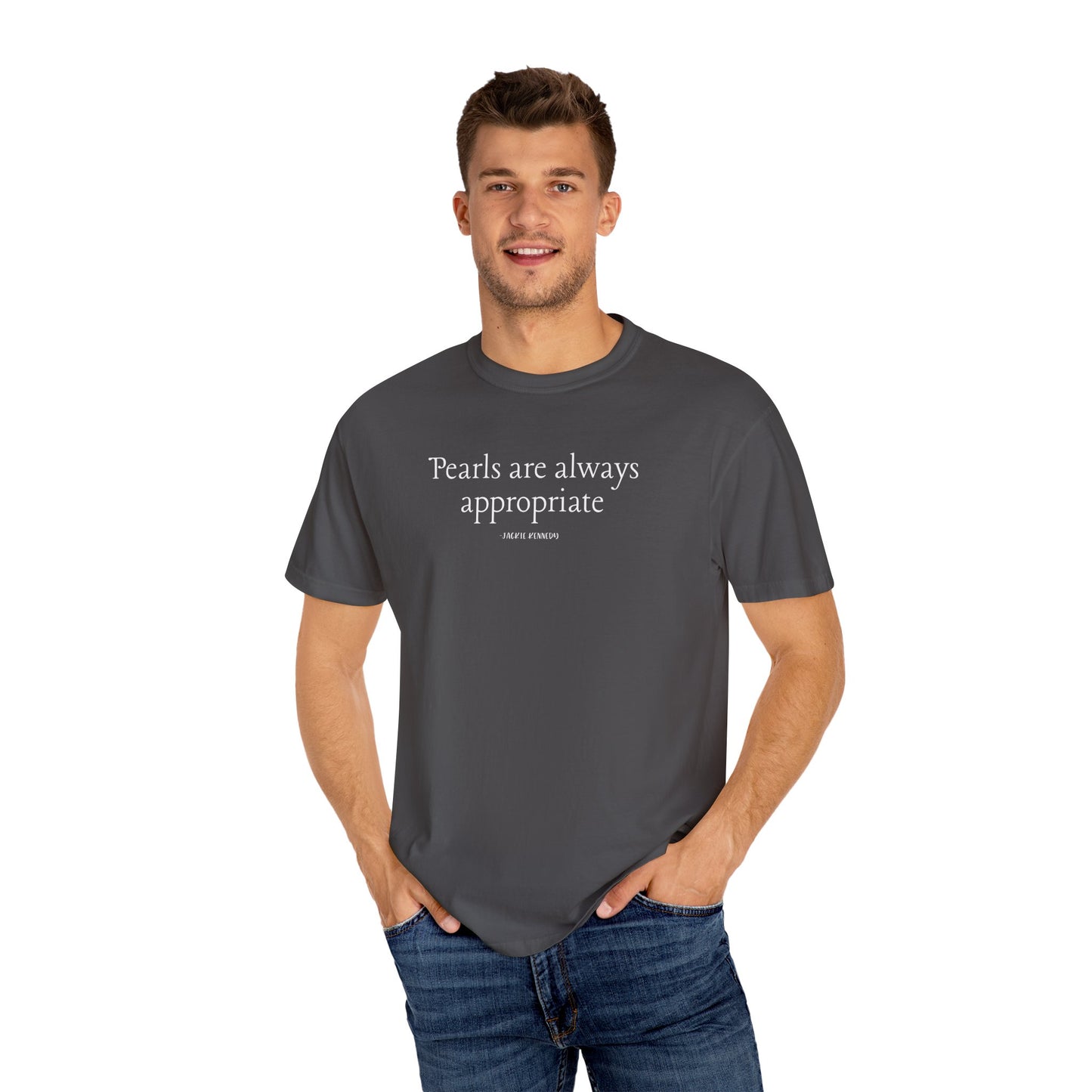 Comfort Colors Jackie Kennedy Garment-Dyed T-Shirt with Quote, Casual Wear, Gift for Her, Everyday Tee, Relaxed Fit