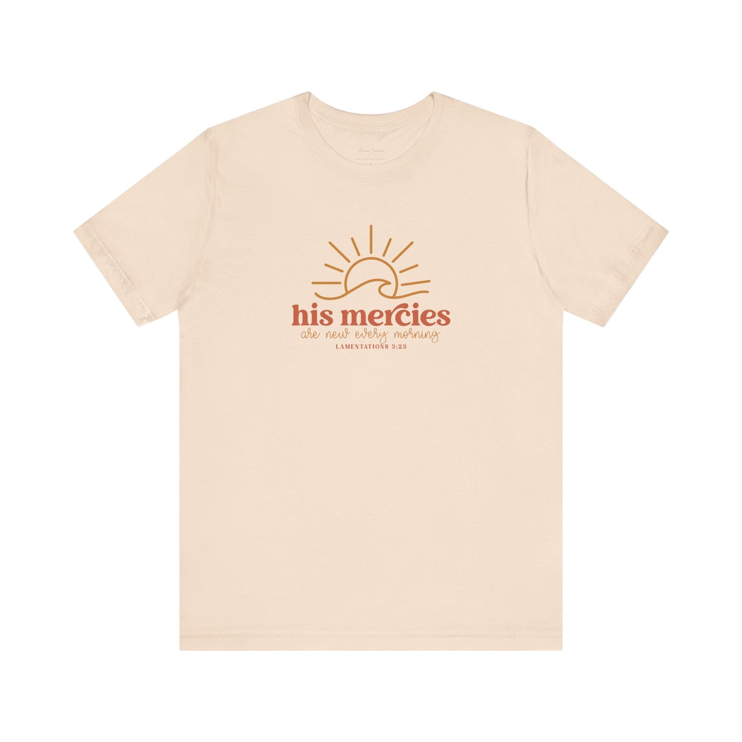 Bella + Canvas Inspirational Graphic Tee - His Mercies, Faith-Based Shirt, Casual Wear, Gift for Believers, Christian Apparel, Everyday Comfort