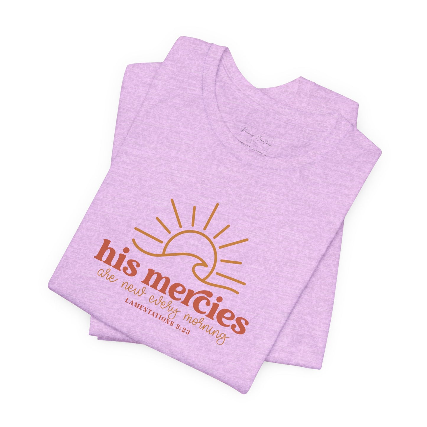 Bella + Canvas Inspirational Graphic Tee - His Mercies, Faith-Based Shirt, Casual Wear, Gift for Believers, Christian Apparel, Everyday Comfort