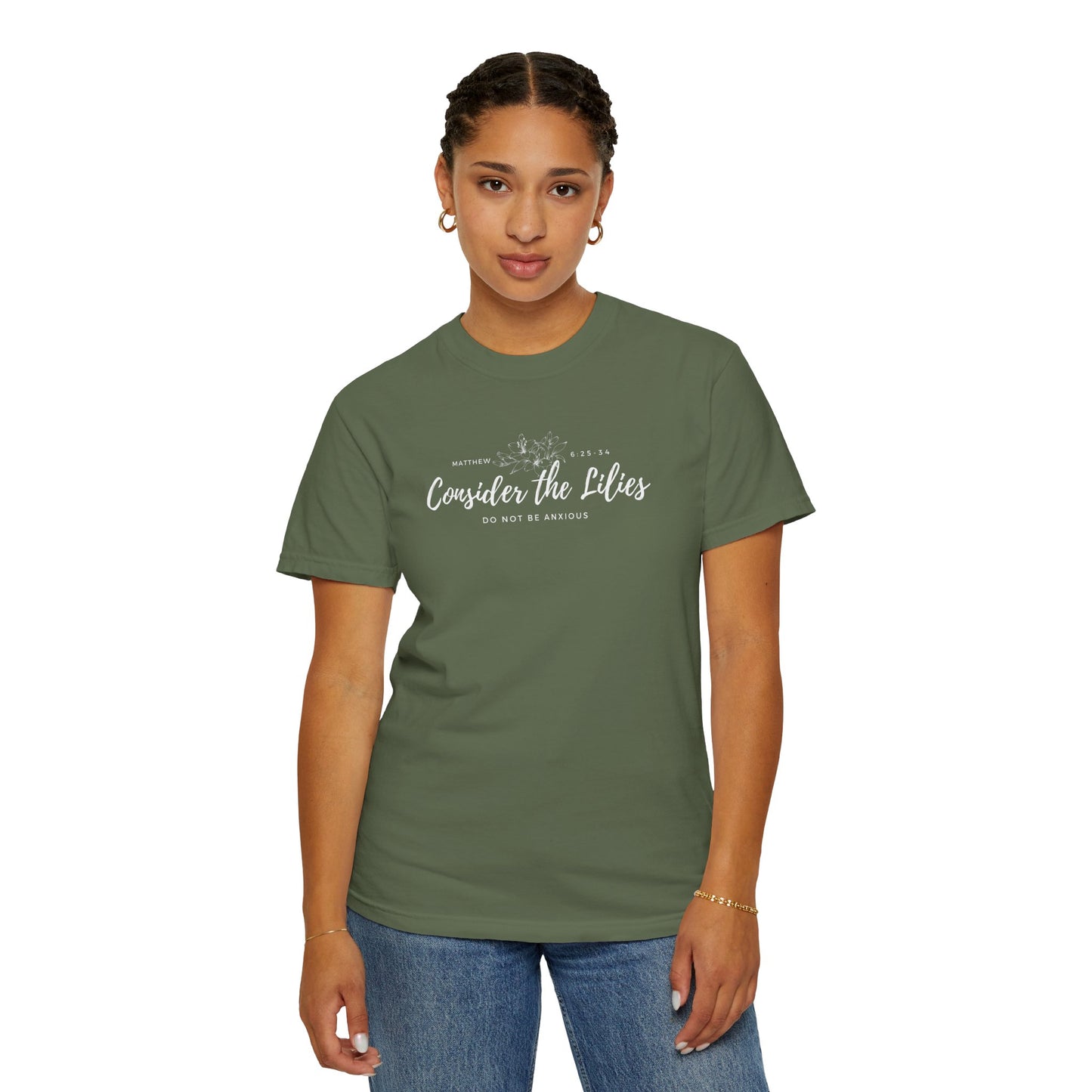 Comfort Colors Consider the Lilies T-Shirt | Inspirational Quote Tee, Unisex Garment-Dyed, Nature Lovers Gift, Spring and Summer Fashion, Meditation Shirt