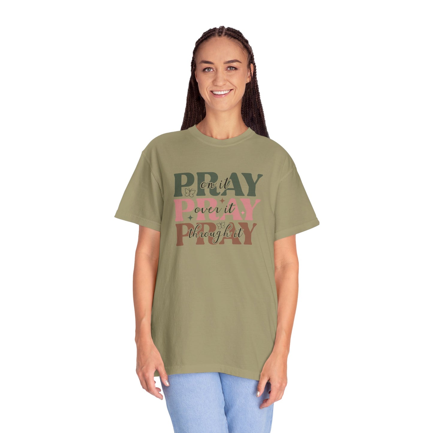 Pray About It Unisex Garment-Dyed T-shirt | Inspirational Tee, Faith Shirt, Casual Wear, Gift for Christians, Spiritually Uplifting Apparel