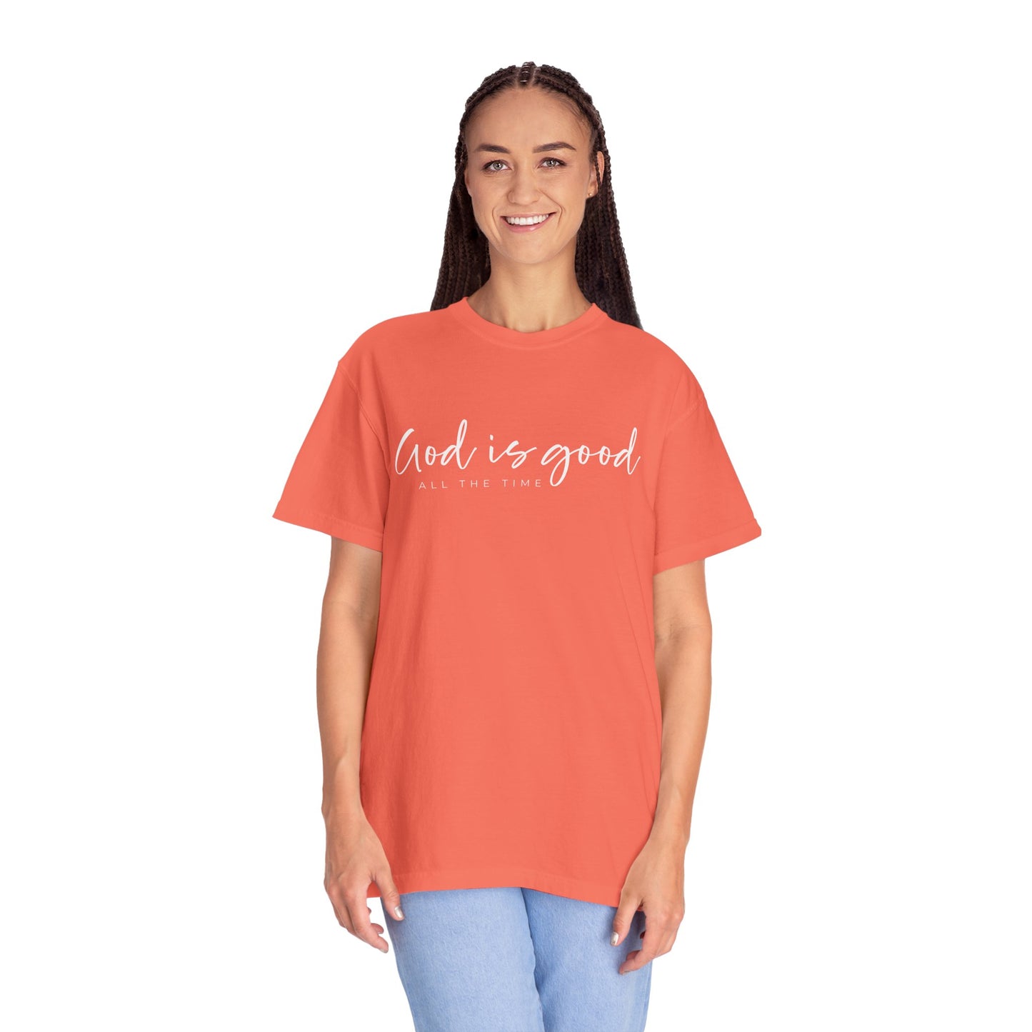 God is Good All the Time Garment-Dyed T-Shirt, Casual Tee, Unisex Fashion, Everyday Wear, Gift for Him and Her, Summer Style