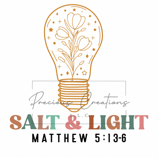 Salt and Light DTF