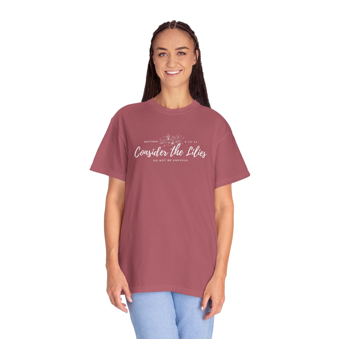 Comfort Colors Garment-Dyed Inspirational T-shirt, Consider the Lilies Tee, Unisex Casual Wear, Motivational Shirt, Relaxed Style