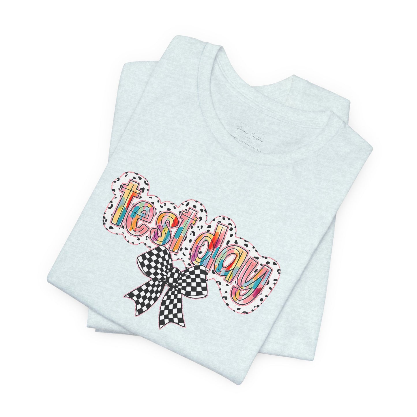 Bella + Canvas Test Day Short Sleeve Tee, Fun Gift, Party Attire, Unisex Shirt, Casual Wear, Summer Style