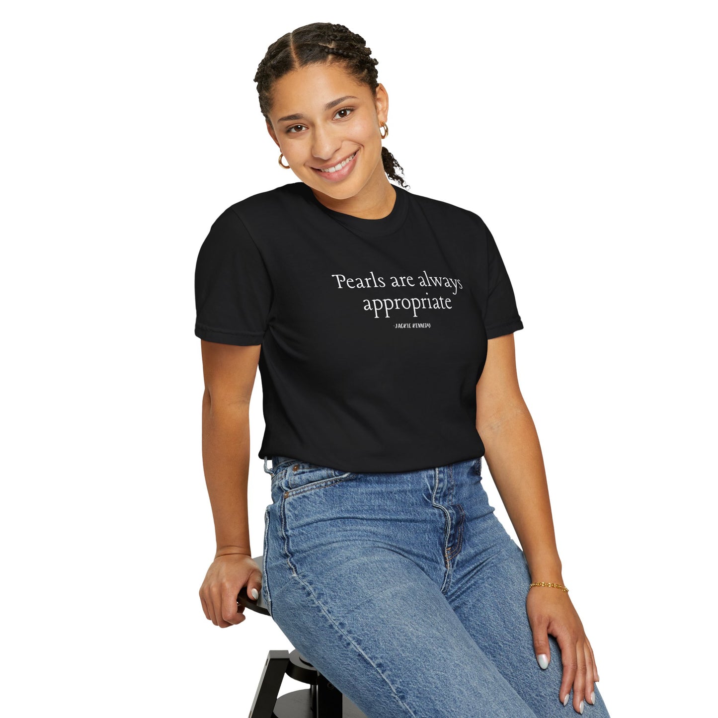 Comfort Colors Jackie Kennedy Garment-Dyed T-Shirt with Quote, Casual Wear, Gift for Her, Everyday Tee, Relaxed Fit