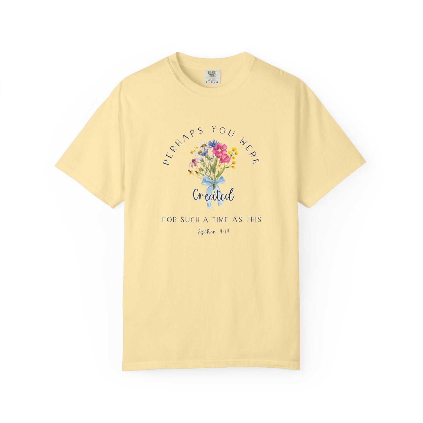 Comfort Colors Esther 4:14 Light colors Inspirational Floral T-Shirt, Unisex Garment-Dyed Tee, Perfect Gift, Spiritual Apparel, Thoughtful Quote Shirt, Everyday Wear