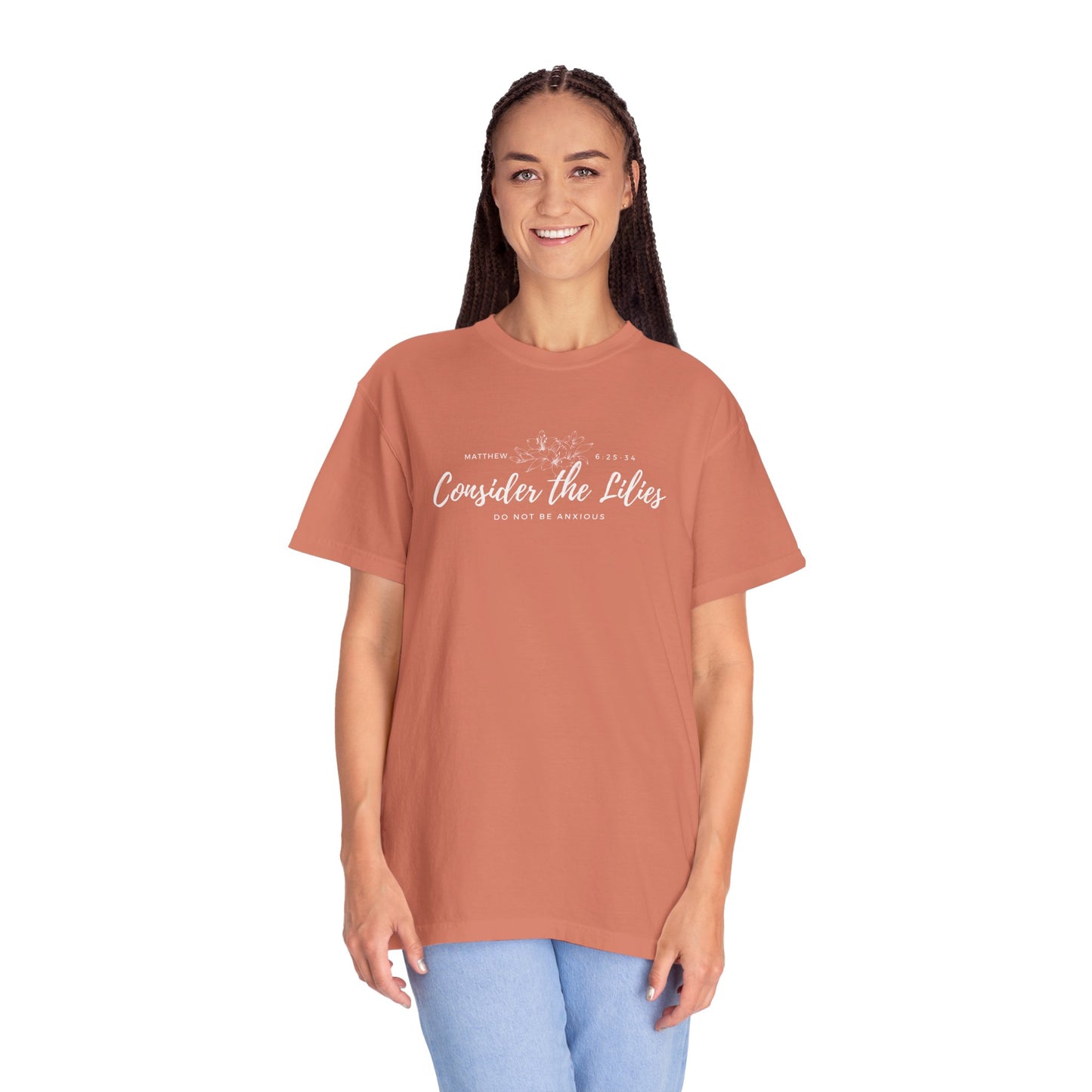 Comfort Colors Garment-Dyed Inspirational T-shirt, Consider the Lilies Tee, Unisex Casual Wear, Motivational Shirt, Relaxed Style