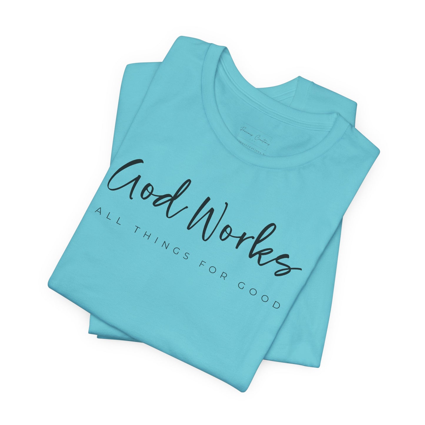 Bella + Canvas Inspirational Graphic Tee - God Works, Faith-Based Shirt, Casual Wear, Gift for Believers, Christian Apparel, Everyday Comfort