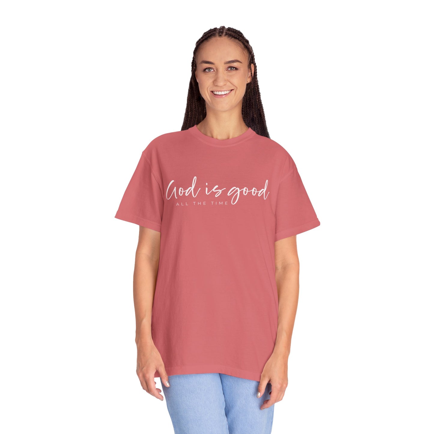 God is Good All the Time Garment-Dyed T-Shirt, Casual Tee, Unisex Fashion, Everyday Wear, Gift for Him and Her, Summer Style