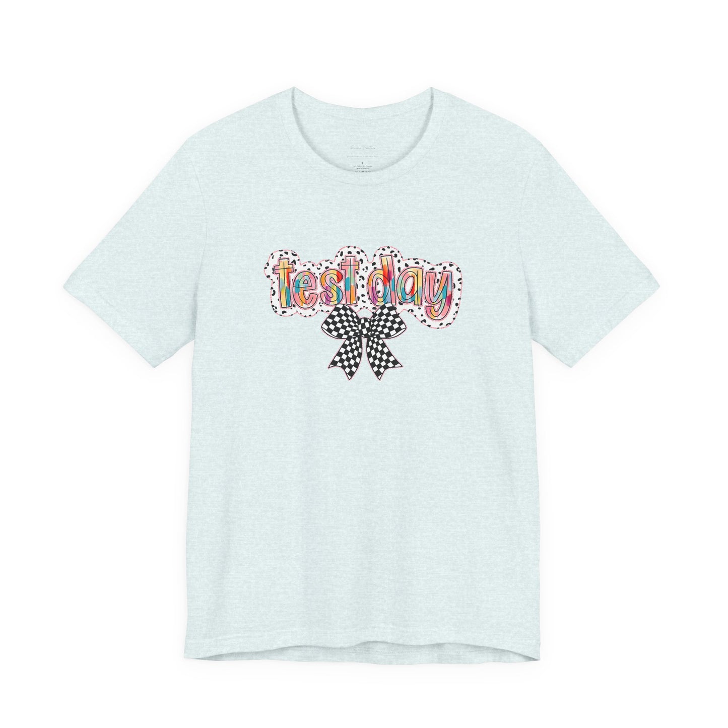 Bella + Canvas Test Day Short Sleeve Tee, Fun Gift, Party Attire, Unisex Shirt, Casual Wear, Summer Style