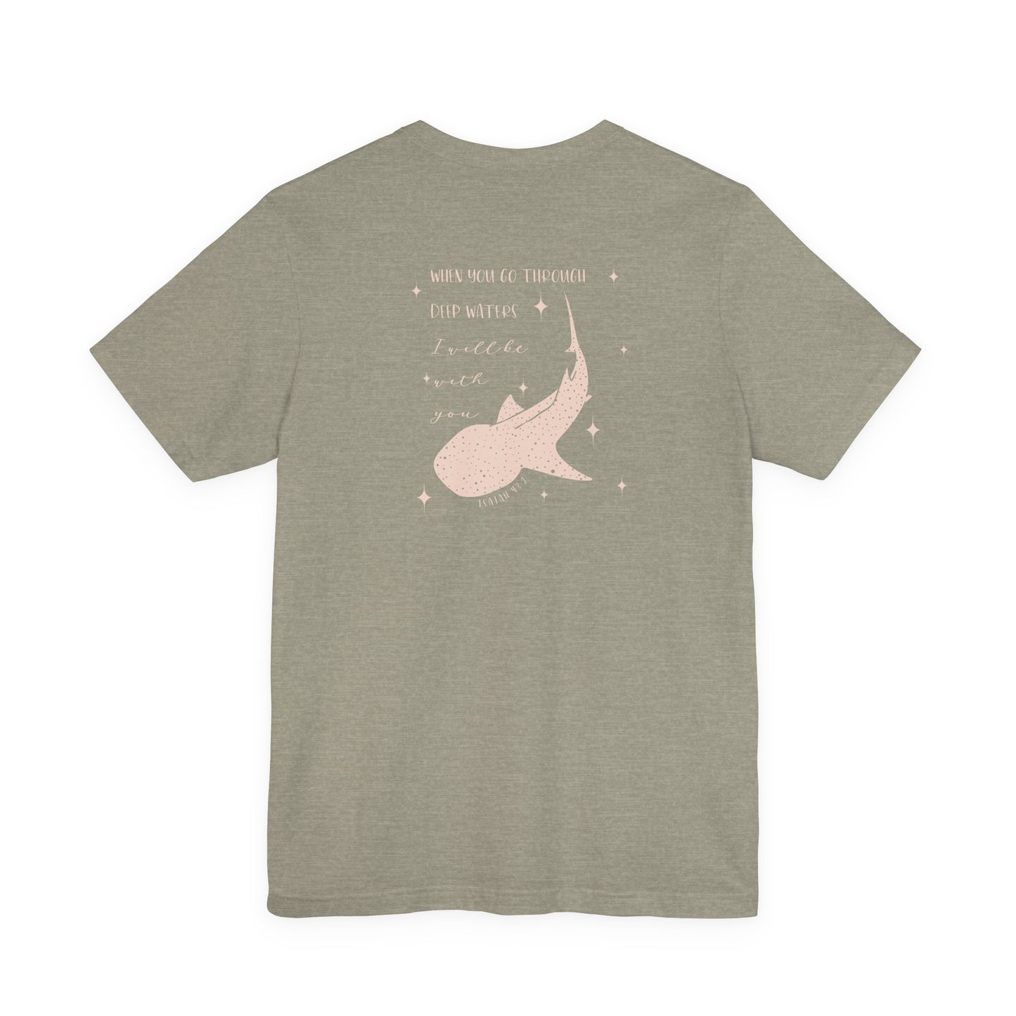 Gordy Fundraiser - Bella + Canvas Isaiah 43:2 Unisex Tee, Inspirational Quote, Casual Wear, Gift for Nature Lovers, Eco-Friendly, Everyday Comfort