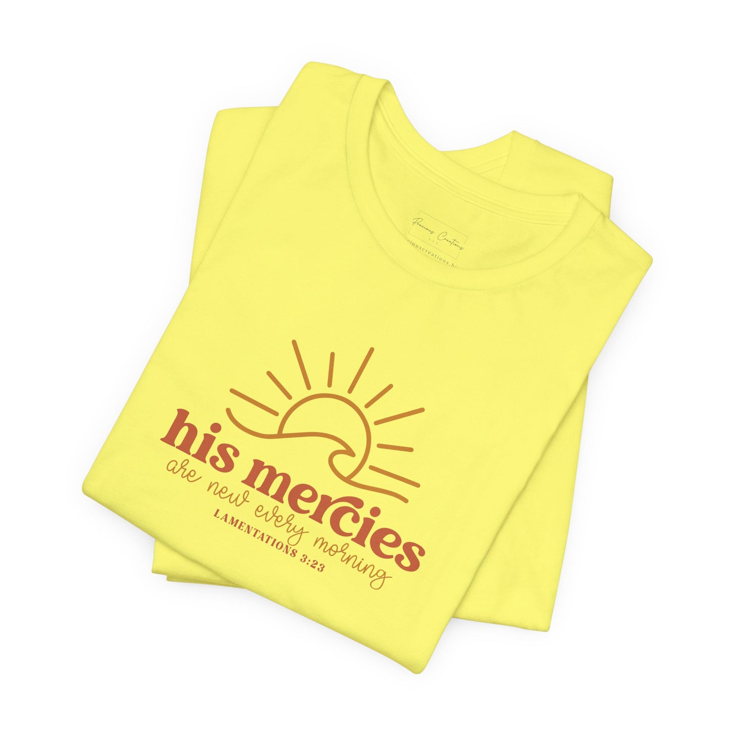 Bella + Canvas Inspirational Graphic Tee - His Mercies, Faith-Based Shirt, Casual Wear, Gift for Believers, Christian Apparel, Everyday Comfort
