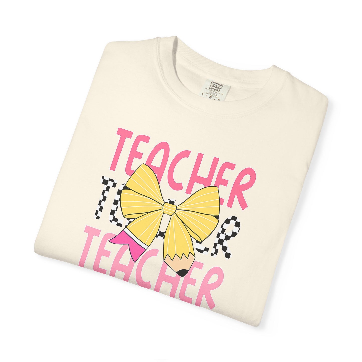 Comfort Colors Teacher  T-Shirt, Gift for Educators, Unisex Garment-Dyed Tee, Back to School Shirt, Fun Teacher Apparel