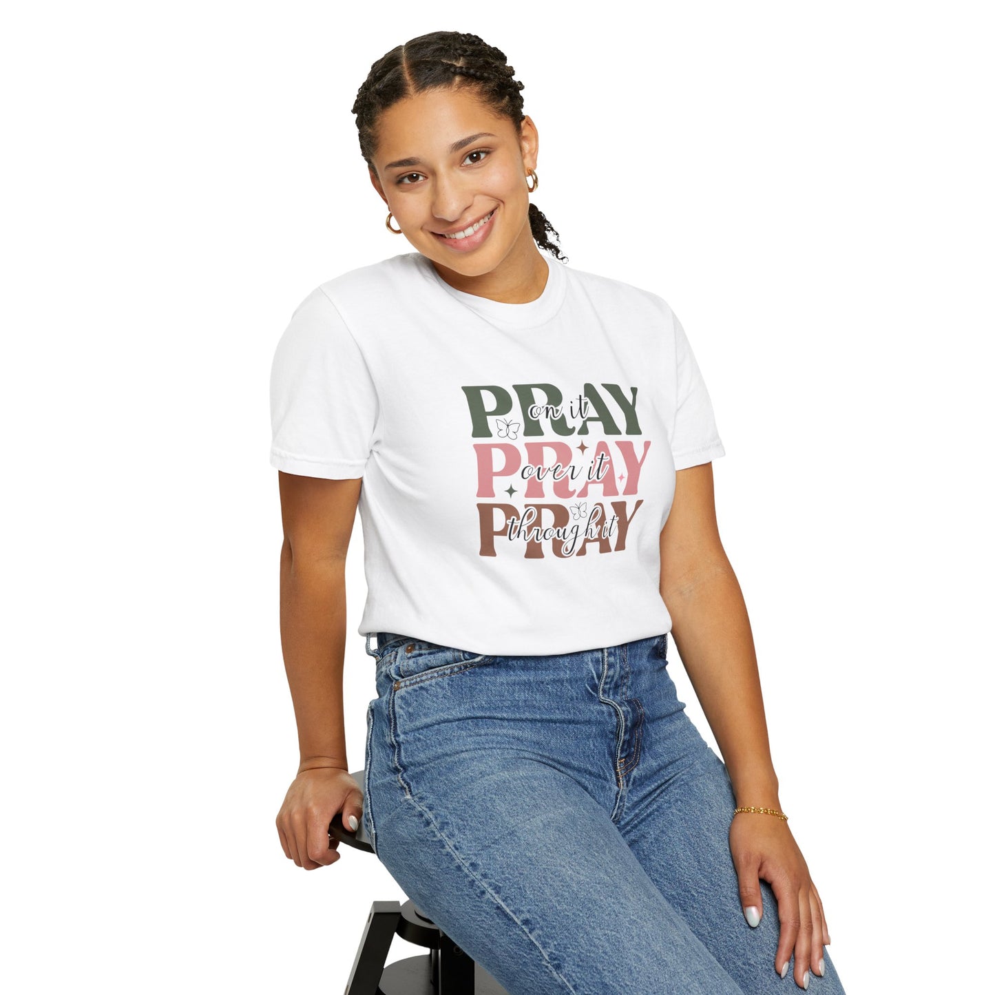 Pray About It Unisex Garment-Dyed T-shirt | Inspirational Tee, Faith Shirt, Casual Wear, Gift for Christians, Spiritually Uplifting Apparel