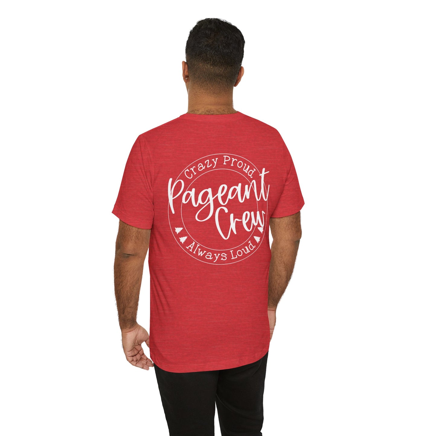 Gordy Fundraiser - Bella + Canvas Crazy Proud Pageant Crew Tee - Unisex Jersey Short Sleeve Shirt, Comfortable Cotton T-Shirt, Perfect for Pageant Events, Gifts for [...]