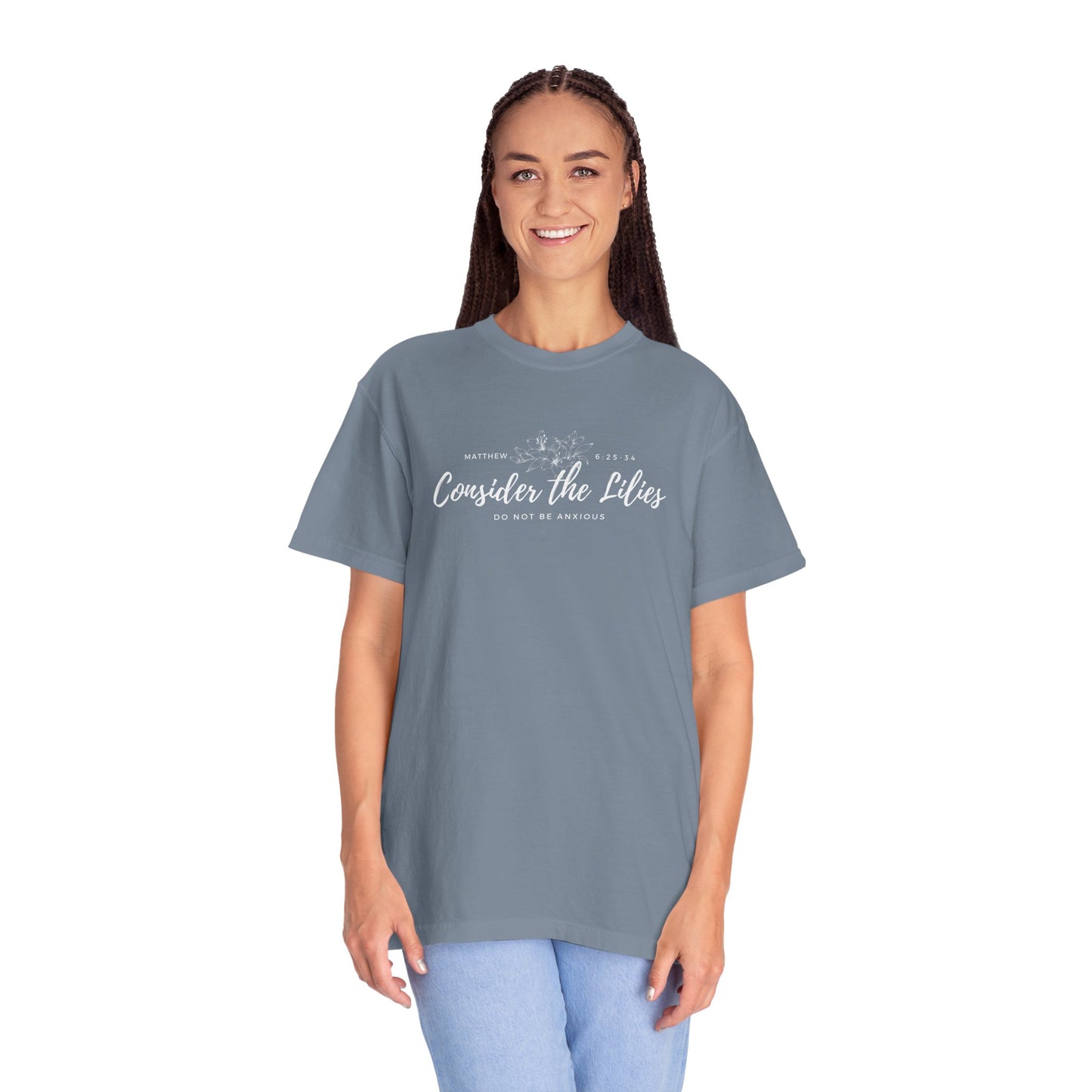 Comfort Colors Garment-Dyed Inspirational T-shirt, Consider the Lilies Tee, Unisex Casual Wear, Motivational Shirt, Relaxed Style