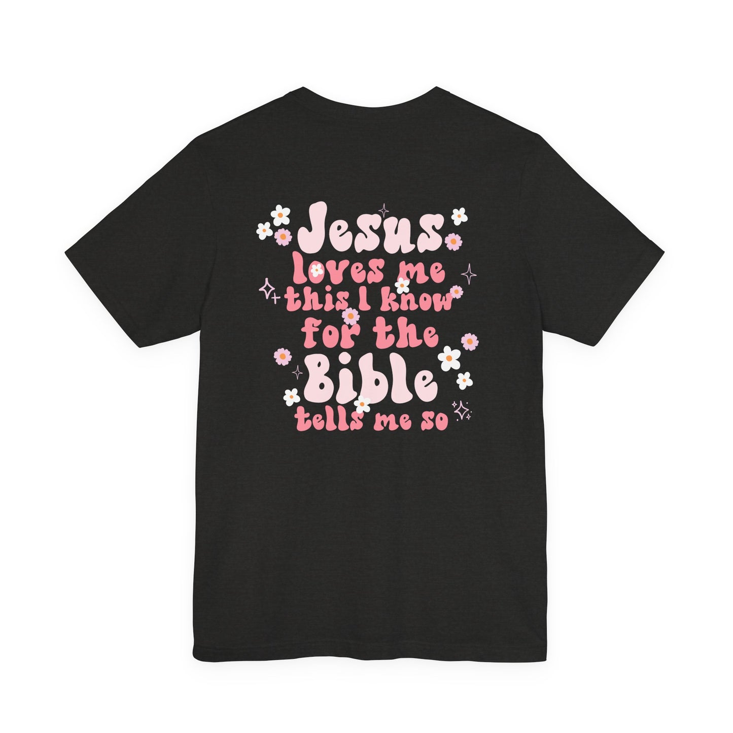 Bella + Canvas Unisex Christian Tee - Jesus Loves Me Short Sleeve Shirt, Faith-Based Gift, Casual Wear, Bible Verse T-Shirt, Perfect for Church Events