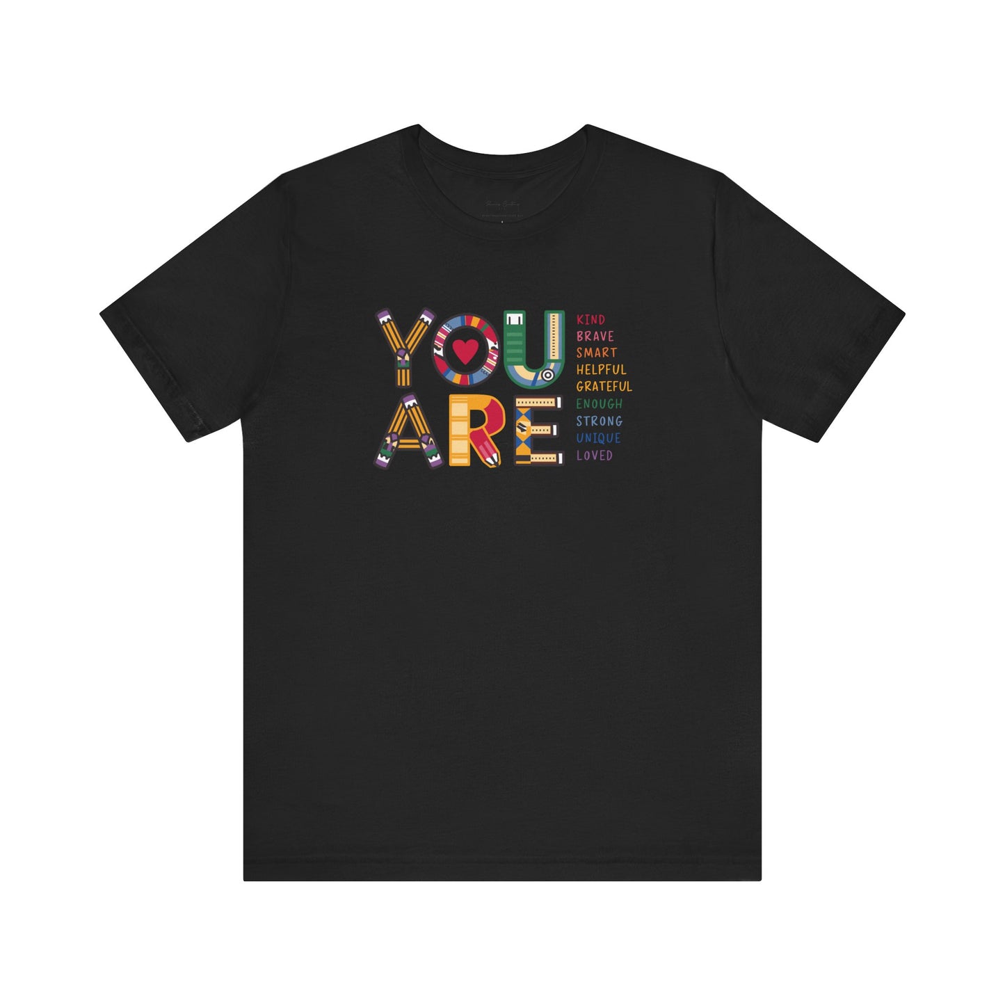 Bella + Canvas Teacher Tee, Unisex Jersey Short Sleeve Tee, Comfortable, You are Affirmations
